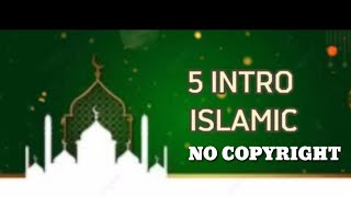 5 INTRO ISLAMIC KEREN NO COPYRIGHT