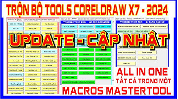 UPDATE CẬP NHẬT CORELDRAW MACROS MASTERTOOL ALL IN ONE = TẤT CẢ TRONG MỘT #MASTERTOOL #CORELDRAW #MA