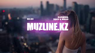 Dake & Bikko - Eleonora | Muzline.KZ