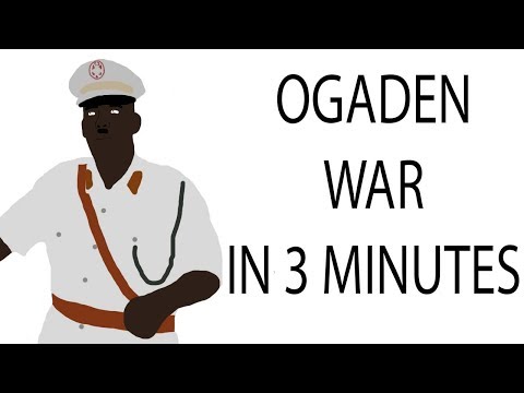 Ogaden War | 3 Minute History