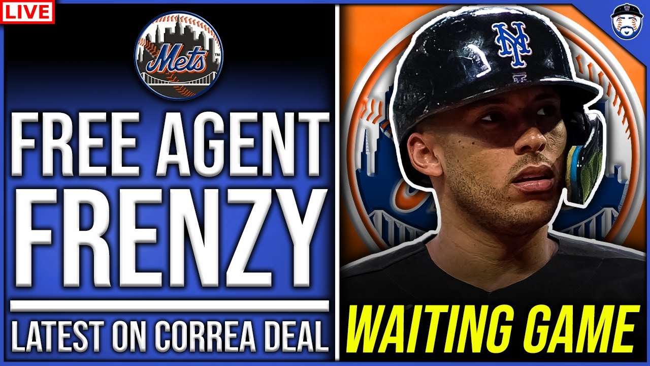 METS FREE AGENT FRENZY LIVE! (Correa Decision SOON?/12-29-2022)