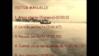 Mix Victor Manuelle - Que suenen los tambores (2015) HD