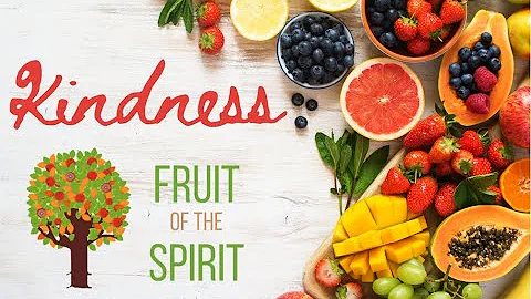 Fruit of the Spirit Devotional - KINDNESS with Lis...
