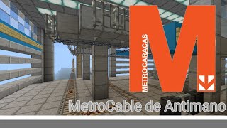 MetroCable de Antimano En Minecraft Ⓜ️🚡|| Minecraft 1.20.80