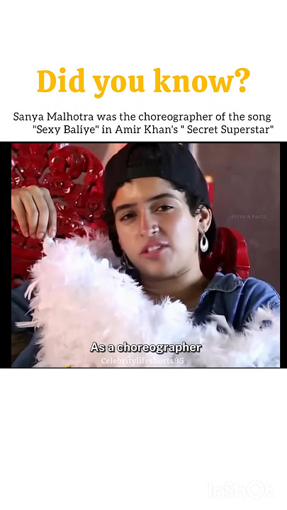 Sanya Malhotra choreographed the ' sexy Baliye' in Amir Khan's film secret superstar.#shortsfeed