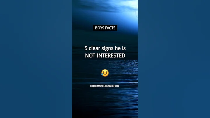 5 CLEAR signs he is NOT interested 😔 | Boys Crush Facts and Love Facts for Girls #shorts