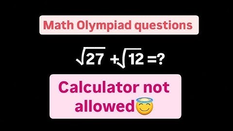 Square root simplification| Math Olympiad questions|No calculator #maths #mathematics