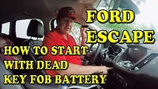 Ford Escape How to Start with Dead Key FOB Battery