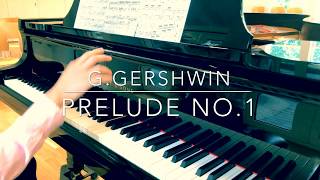 GERSHWIN Prelude No.1 from the Three Preludes