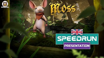 SPEEDRUN | English Presentation | Moss VR