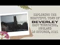 Exploring the Beautiful Town of Beverley, East Yorkshire, England - 16 October, 2021