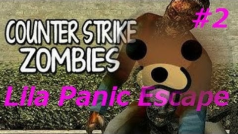 Counter-Strike: Source - Lila Panic - Zombie Escape - Boss