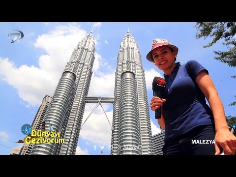 Dünyayı Geziyorum - Malezya - 7 Ağustos 2016