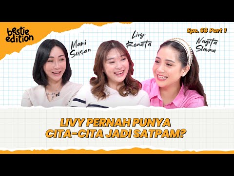 NAGITA KASIH LIVY RENATA TIPS TINGGAL SENDIRI DI AUSTRALIA #BestieEdition