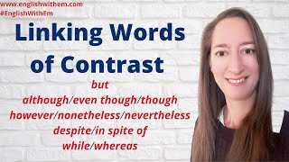 Linking Words of CONTRAST in English + QUIZ (IELTS writing  English academic language)
