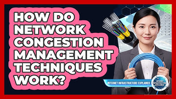 How Do Network Congestion Management Techniques Work?