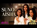 Suno Aisha Best Song From Aisha Sonam Kapoor Abhay Deol Javed Akhtar Amit Trivedi Suno Aisha Best Song From Aisha Sonam Kapoor Abhay Deol Javed Akhtar Amit Trivedi