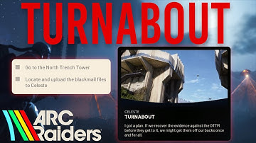 TURNABOUT EASY SOLO QUEST COMPLETION GUIDE | Arc Raiders