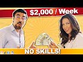 Easy side hustles for any age. No money or skill required. [Up to $2,000 per week]