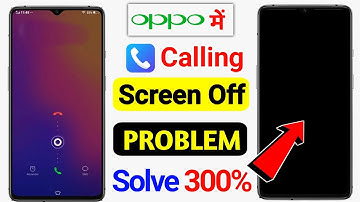 Oppo mobile call aane par screen off problem solved || call aane par display light nahi aa raha hai