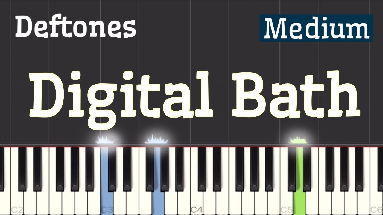 Deftones - Digital Bath Piano Tutorial | Medium