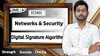 Digital Signature Algorithm in Tamil | Networks and Security in Tamil | EC3401 in Tamil | Unit 4