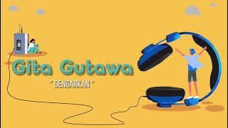 Gita Gutawa - Dengarkan