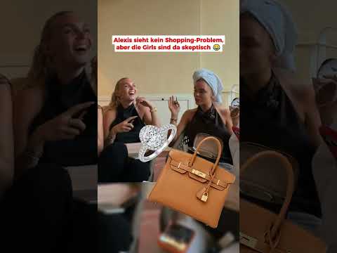 Alexis sieht kein Shopping-Problem, aber die Girls sind da skeptisch 😂
