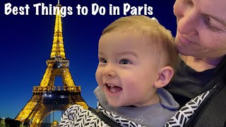 Top Things to do in Paris with an Infant