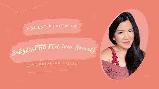 Review of BaByLiss PRO Flat Iron Straightener (travel)