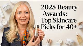 2025 Beauty Awards: Top Skincare Picks for Women 40+