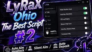 Roblox [Ohio] Top #2 Script The Best [Ragebot/Slient aim/Magic/FREE Dollor ballon] 