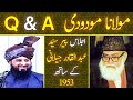 Maulana maodoodi qa ejlas pir syed abdul qadir jilani kay sath 1953  pir syed abdul qadir jilani