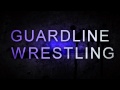 Guardline Wrestling 2012 TV Intro + Fire