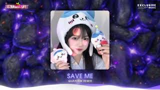 Save Me - Quaniam Remix | Hot TikTok 2023 - Exclusive Music Resimi