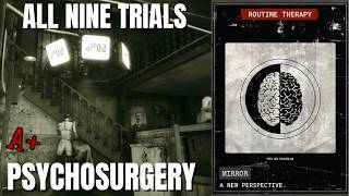 Outlast Trials - ALL 9 TRIALS - Mirror Weekly Therapy
