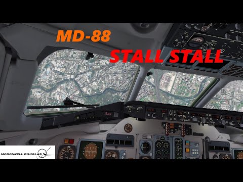 STALL STALL ! McDonnell Douglas MD-88 Improper Handling