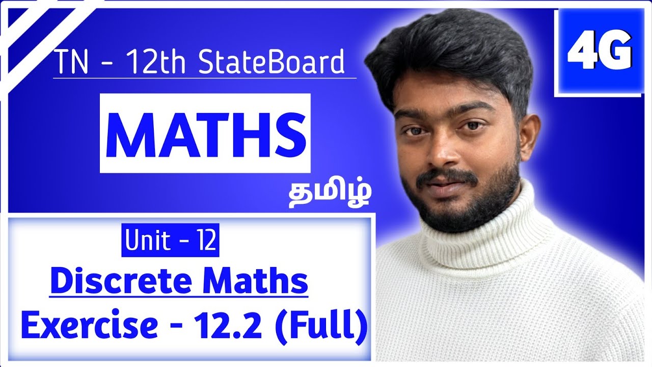 Exercise 12.2 Full | 12th StateBoard Maths Chapter 12 Discrete Mathematics in Tamil | TN Syllabus