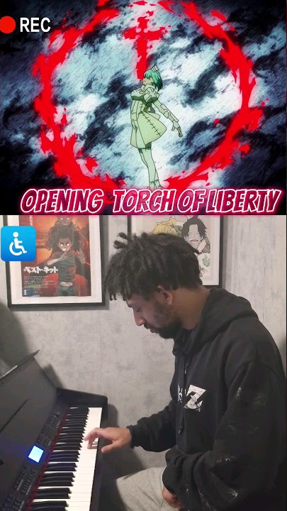 Fire Force Opening Torch Of Liberty #handicap #motivation #piano #fireforce