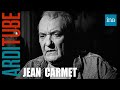 Jean Carmet se raconte ses 1ères fois chez Thierry Ardisson | INA Arditube
