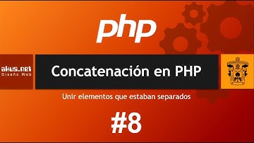 Concatenación en PHP - ¿Para qué sirve?