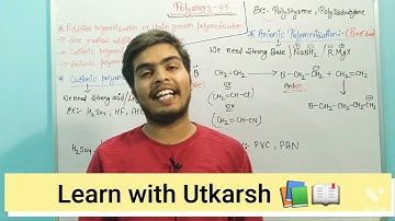 Lec - 05 || Polymers ( additions polymers) by learn with Utkarsh 📚📖 chemistry class 12