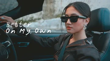 Keisya Levronka - Better On My Own (Official Music Video)