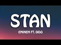 Eminem - Stan (Lyrics) ft. Dido