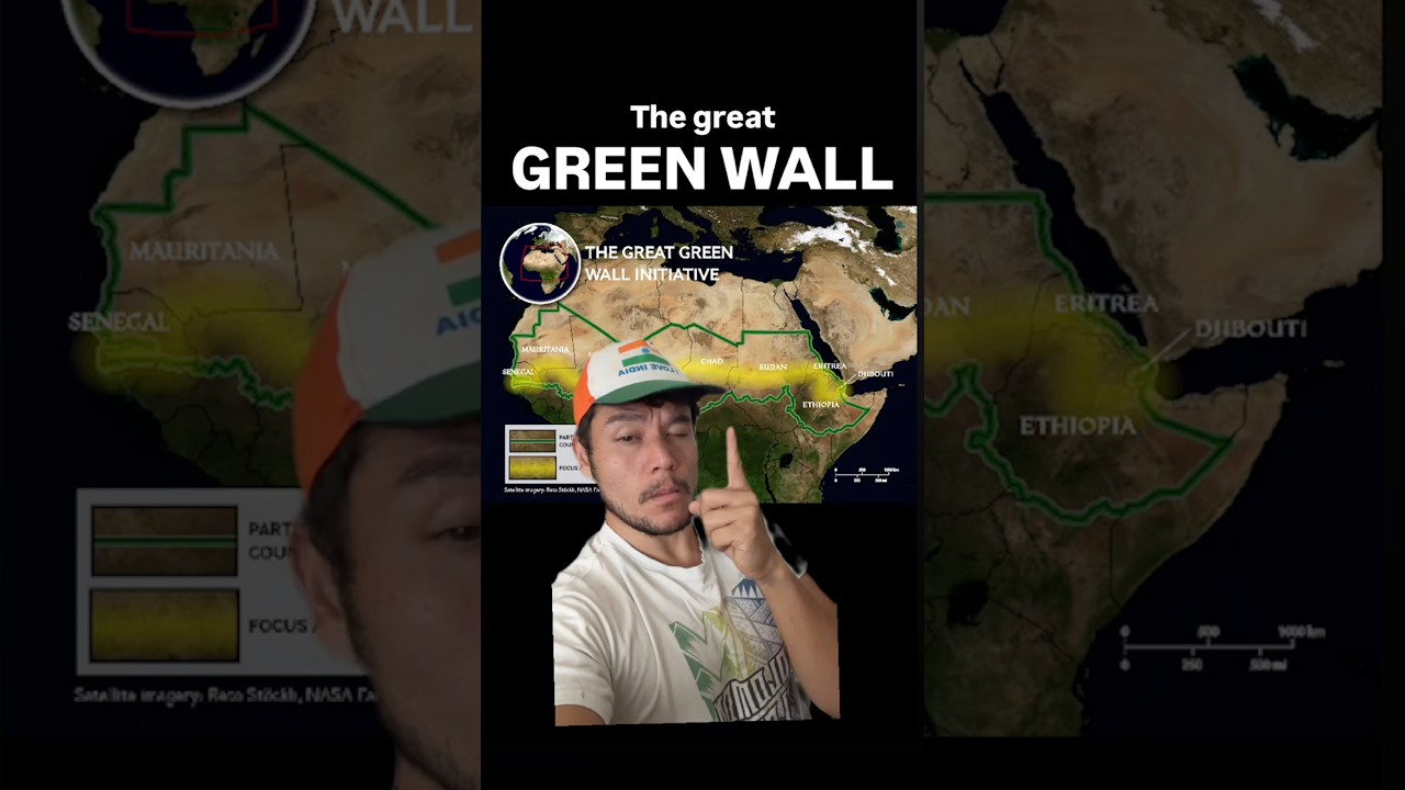 What is the great GREEN WALL?