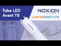 Tube led noxion avant t8  lampesdirectfr