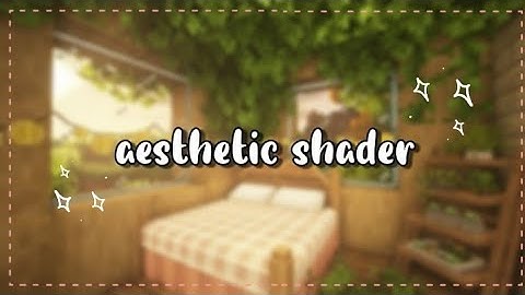 two aesthetic shaders mcpe 1.18