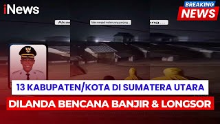 Download Lagu Banjir dan Longsor Melanda Sumatera Utara, Puluhan Korban Jiwa Berjatuhan | Breaking News 27/11 MP3