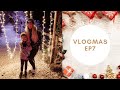 Ringos, Reindeers &amp; Christmas Lights✨ | Vlogmas EP7