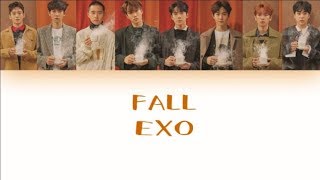 EXO (엑소) - FALL [HAN/ROM] Easy Lyric